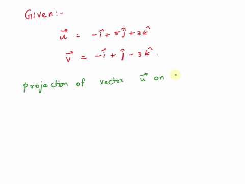 find-the-projection-of-vector-u-i-5j-3k-onto-the-vector-v-i-j-3k-13241