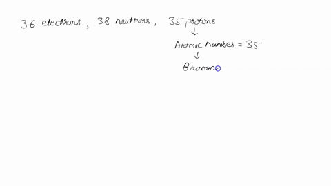 what-element-has-36-electrons-38-neutrons-and-35-protons-15767