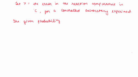 1-15-4-suppose-that-the-error-in-the-reaction-temperature-in-c-for-controlled-laboratory-experiment-is-cuntinuous-random-variable-x-having-the-probability-density-142-function-fo-elsewhere-3-13954