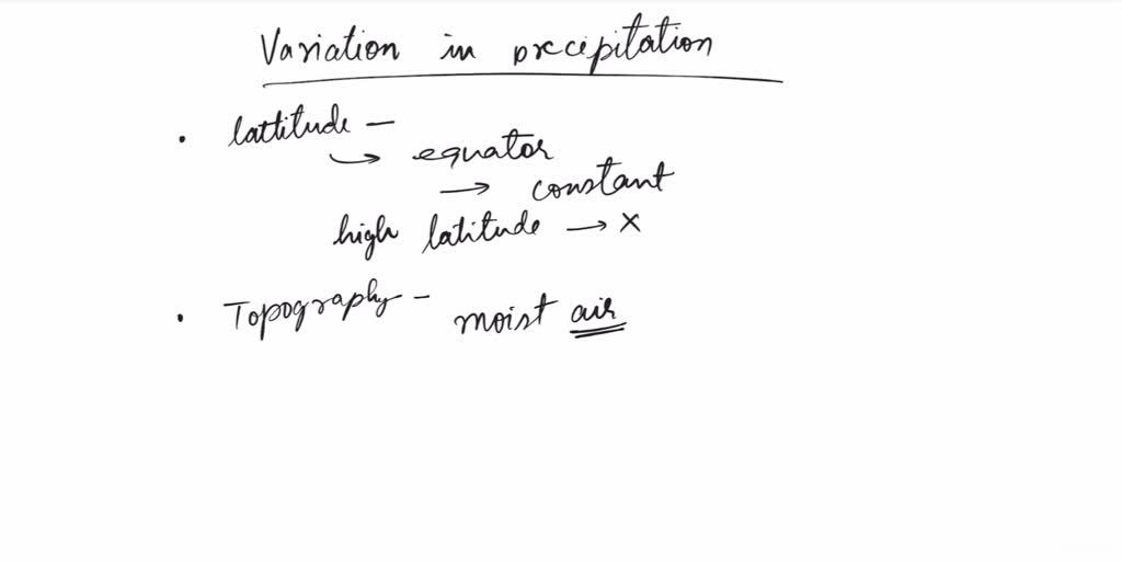 SOLVED: What causes the variations in Earth's precipitation during the ...