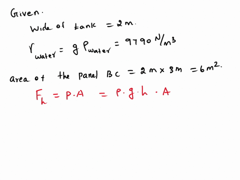 1-the-tank-in-the-figure-is-2-m-wide-into-the-paper-neglecting-atmosphericpressurefindthe-resultant-hydrostatic-force-on-panel-bcafrom-flat-plate-formula-bby-computinghorizontalandverticalfo-81954