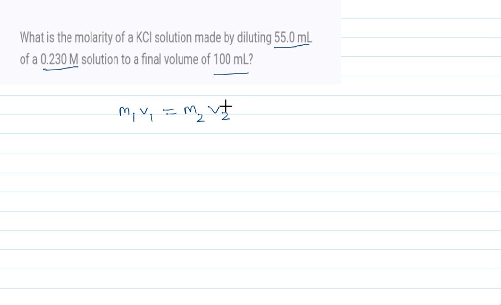 Solved What Is The Molarity Of A Kcl Solution Made By Diluting 55 0 Ml