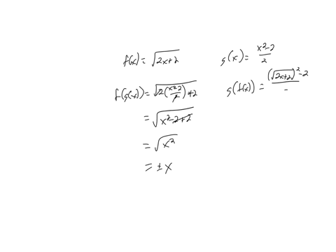 casey is trying to determine whether the two functions f and g are ...