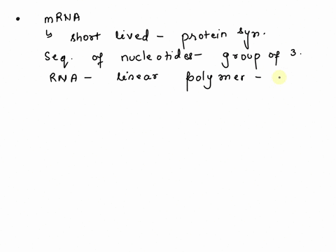 which-of-the-following-statements-is-true-of-mrna-a-none-of-these-b-it-is-a-long-lived-molecule_-c-it-contains-73-93-nucleotides-per-chain_-d-its-nucleotide-sequence-is-complementary-to-that-58645