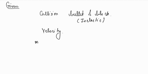 question-5-10-pts-instructions-for-this-problem-please-complete-the-work-on-onedocument-in-hand-written-form-following-the-appropriate-scheme-as-discussed-in-class-on-howto-solve-physics-pro-84647