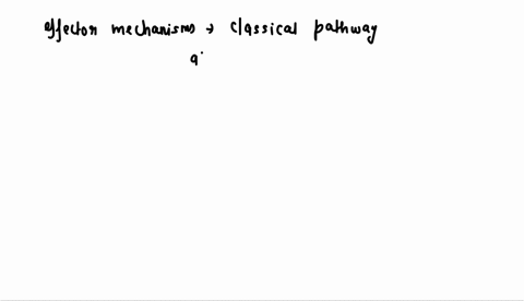 what-are-the-thce-different-elfector-mechanism-of-complement-activation-tnat-can-pe-usea-climinate-invading-pathegens-marbe-44165-con-qlr-c3b-csa-explain-tre-terms-1-par-21-damp-and-31-pamp-05875