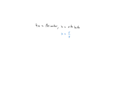 perimeter-of-a-the-expression-4x-gives-the-square-with-a-side-length-of-z-units-perimeter-of-a-square-with-a-mhat-is-the-side-length-of-units-your-answer-should-be-in-fraction-form_-08689