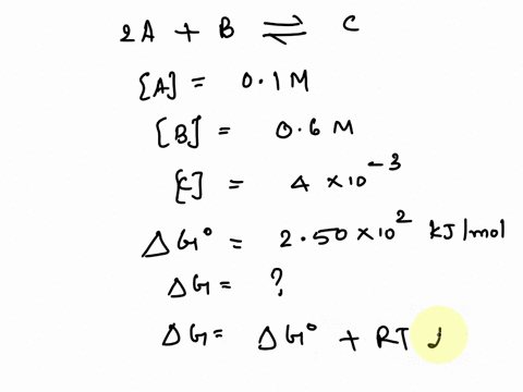 question-1-1pts-for-a-particular-hypothetical-reaction-2aaq-blaq-_-caq-the-value-of-ag-is-250x-102-kjlmol-what-is-the-value-of-ag-for-this-reaction-at-298-k-when-a0600-m-b-0100-mand-c400-x-1-74592