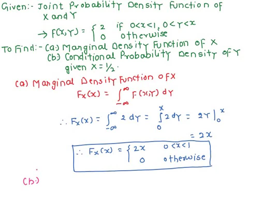 SOLVED: The joint probability density function of X and Y is given by ...