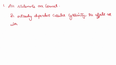 question-87-regarding-antibody-dependent-cell-mediated-cytotoxicity-adcc-which-of-the-following-statements-isare-true-0-adcc-can-bc-mcdiated-by-natural-killer-cclls-macrophagcs-rcquires-antb-99472