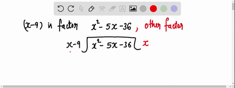 if-x-9-is-a-factor-of-x2-5x-36-what-is-the-other-factor-49818