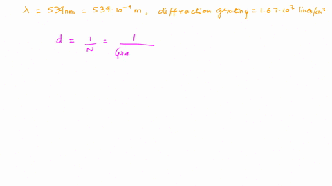 light-of-wavelength-539-nm-is-incident-0n-a-diffraction-grating-that-has-167-10-linescm-what-angle-0-does-the-second-principal-maxima-make-with-respect-to-the-central-principal-maximum-2089-11636