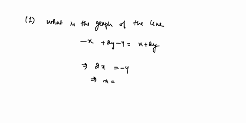 show-with-solution-please-1-what-is-the-graph-of-the-line-given-by-x-2y-4-x-2y-what-is-the-graph-of-the-line-given-by-x-2y-4-x-2y-diagonal-line-that-rises-form-left-to-right-vertical-line-ho-83549