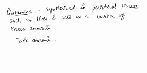 discussion-of-how-peripheral-tissues-remove-unwanted-ammonia-or-amino-nitrogen-in-terrestrial-animals-tends-to-focus-on-glutamine-and-alanine-what-is-the-role-of-these-two-amino-acids-in-the-35375