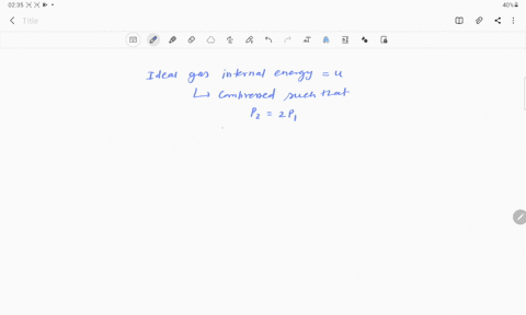 an-ideal-gas-has-an-internal-energy-u-is-subjected-to-compression-so-that-its-pressure-increases-by-two-times-of-initial-at-constant-temperature-the-new-internal-energy-is-a-14u-b_-u-c-2u-d-47432