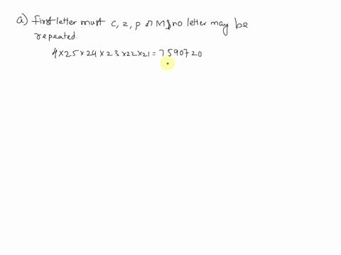 how-many-different-6-letter-words-can-be-made-a-if-the-first-letter-must-be-c-z-p-or-m-and-no-letter-may-be-repeated-b_-if-repeats-are-allowed-but-the-first-letter-is-c-z-p-or-m-c_-how-many-18302
