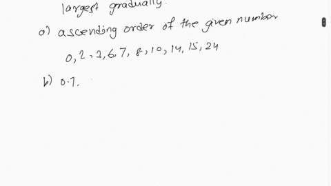 dloil-alasala-stat2o1-assignment-2-q1-i-arrange-the-following-data-in-ascending-order-_-a-7-2-10-14-0-6-15-24-8-3-b-46-81-20-35-07-93-14-08-40173