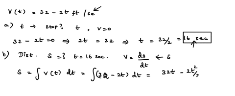 an-objects-velocity-after-t-seconds-is-vt-32-2t-feet-per-second-a-how-many-seconds-does-it-take-for-the-object-to-come-to-a-stop-velocity-0-seconds-b-how-far-does-the-car-travel-during-that-65175