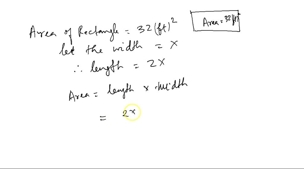 solved-a-rectangle-has-an-area-of-32-square-feet-its-dimensions-are