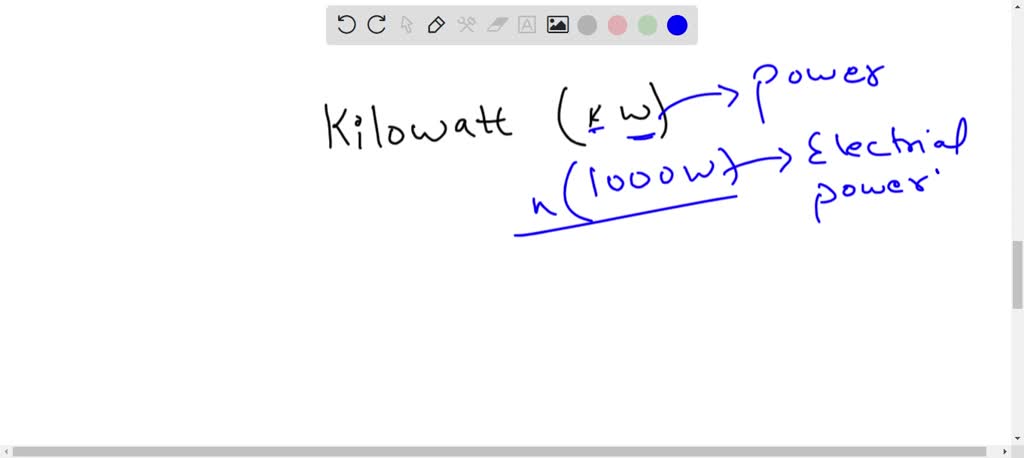 SOLVED: Name The Quantity Whose Unit Is A) Kilowatt B) Kilowatt-hour