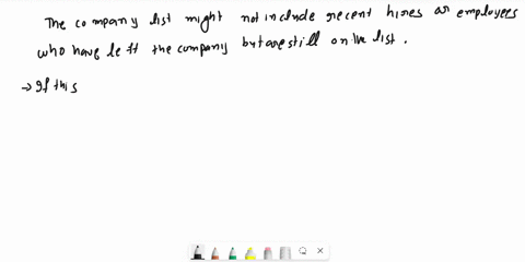 a-simple-random-sample-of-nequals300-full-time-employees-is-selected-from-a-company-list-containing-the-names-of-all-nequals5000-full-time-employees-in-order-to-evaluate-job-satisfaction-a-g-33985