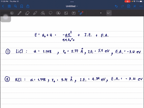 calculate-the-cohesive-energy-per-ion-pair-of-licl-and-kcl-crystal-using-the-following-data-assume-that-the-repulsive-potential-energy-is-negligible-small
