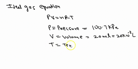 calculate-the-number-of-moles-of-air-molecules-wapped-in-your-flask-using-the-ideal-gas-law-pv-nrt-remember-t0-watch-your-units-and-that-r-8314-mol-i-k-l-00821-at-l-mol-k-l-0083-bar-l-mol-k-69187