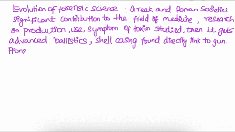 short-answer-responses-between-100-and-225-words-each-in-response-to-the-following-describe-the-evolution-of-forensic-sciences-over-time-including-the-role-of-key-pioneers-differentiate-2-3-29481