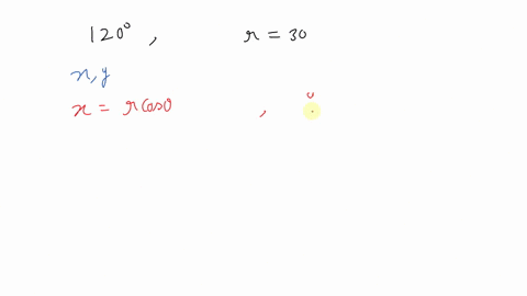 find-the-coordinates-of-point-on-circle-with-radius-30-corresponding-to-an-angle-of-120-xy-round-your-answers-to-three-decimal-places-05718