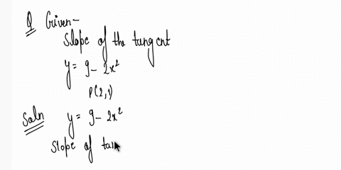 y-9-_-2x2-19a-find-the-slope-of-the-tangent-line-to-the-curve-at-p21-the-point-b-find-an-equation-of-this-tangent-line_-62021