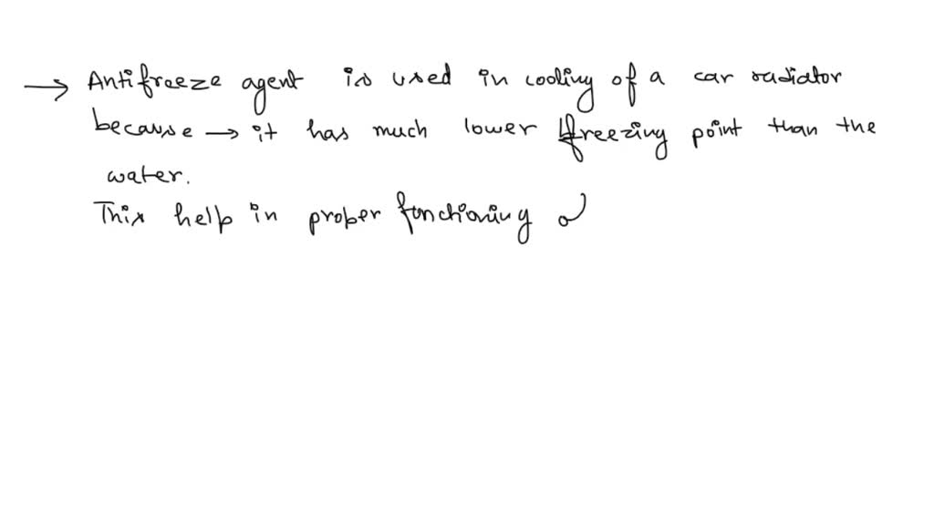 SOLVED Why is antifreeze is added to a car radiator? The engine needs