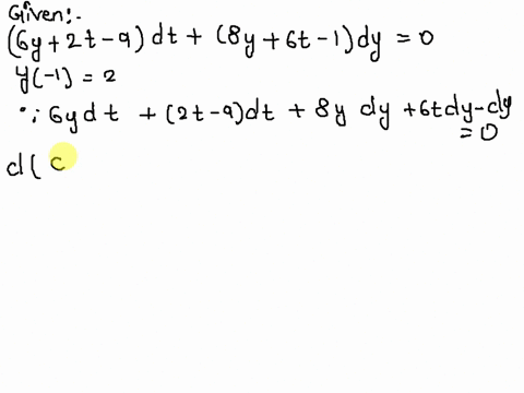solve-the-given-initial-value-problem-6y-2t-9-dt-8y-6t-1-dy-0-y1-2-03363