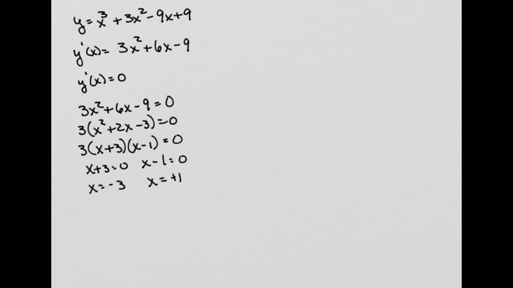 solved-consider-the-following-function-y-x3-3x2-9x-9-find-y-x