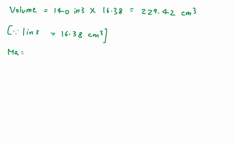 a-block-of-metal-has-a-volume-of-140-in3-and-weighs-532-lb-what-is-its-density-in-grams-per-cubic-centimeter-_____-gcm3-65879