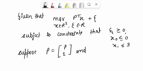 75-express-the-following-optimization-problem-as-a-standard-linear-program-in-matrix-notation-max-p-cer-er-subject-to-the-constraints-that-0-co-p-and-11-3-44968