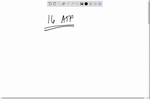 how-many-net-moles-of-atp-consider-gtp-equivalent-to-atp-are-produced-both-directly-and-through-the-combined-action-of-glycolysis-the-citric-acid-cycle-and-electron-transportoxidative-phosph-11922