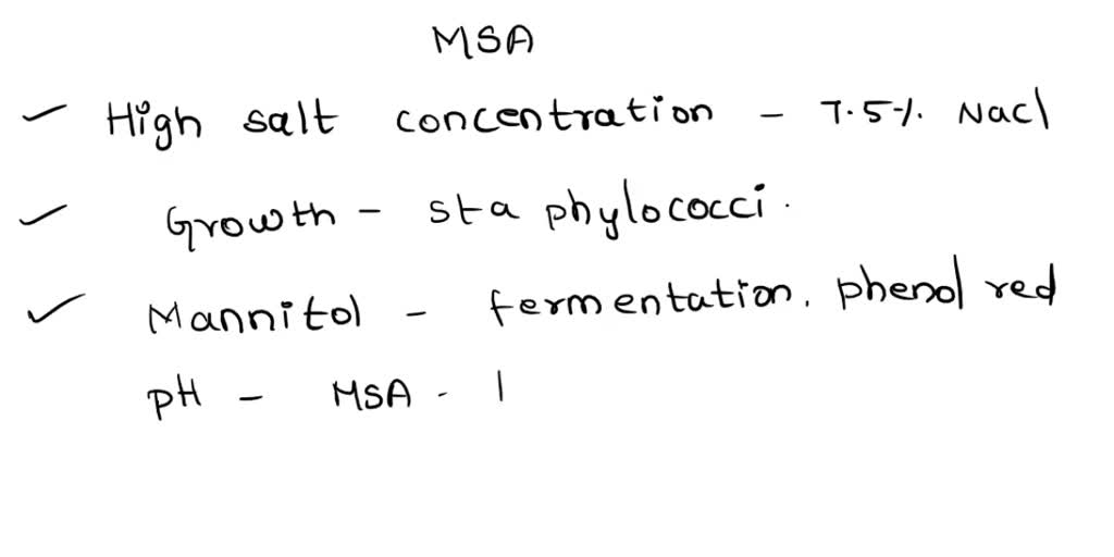 SOLVED 4) What chemical in MSA makes it differential? Why? 5) What