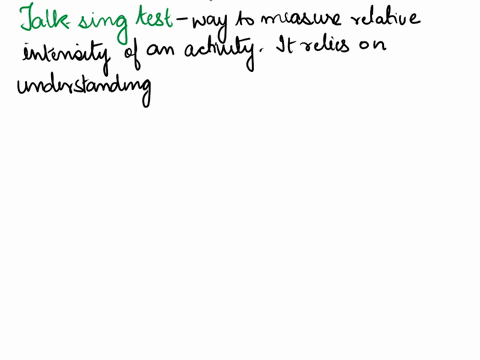 in-the-talk-sing-test-method-of-exercise-intensity-a-person-working-at-a-vigorous-level-should-be-able-to-carry-on-a-conversation-comfortably-while-engaging-in-the-activity-but-not-be-able-t-76037