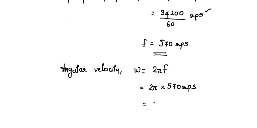 SOLVED The propeller of a plane rotate clockwise at 34200 rpm. what is
