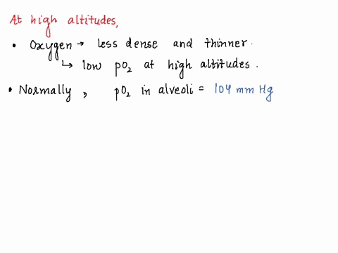 at-high-altitudes-there-is-less-oxygen-in-the-air-than-at-sea-level-suggest-how-this-might-affect-the-uptake-of-oxygen-in-the-alveoli-60793