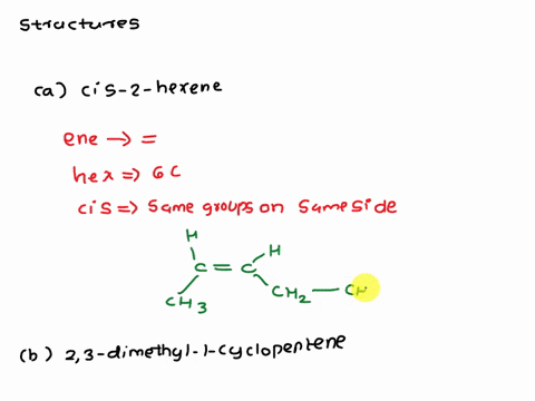 26draw-structures-corresponding-to-the-following-systematic-names-a-cis-2-hexene-b-23-dimethyl-1-cyclopentene-40706