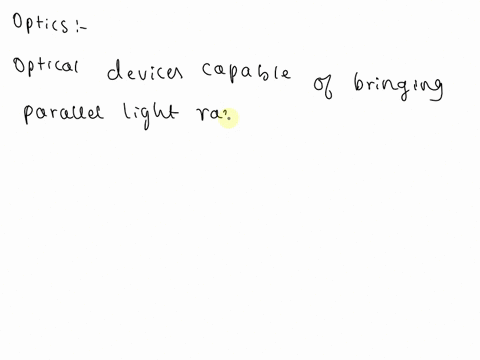 which-two-of-the-following-optical-devices-are-able-to-bring-parallel-light-rays-to-a-focus-1a-concave-mirror-2a-convex-mirror-3a-converging-lens-4a-diverging-lens-1-and-2-1-and-3-1-and-4-2-75499