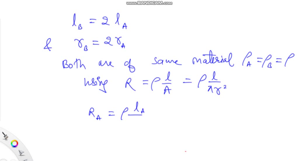 Wire B Has Twice The Length And Twice The Radius Of - Wire A. Both ...