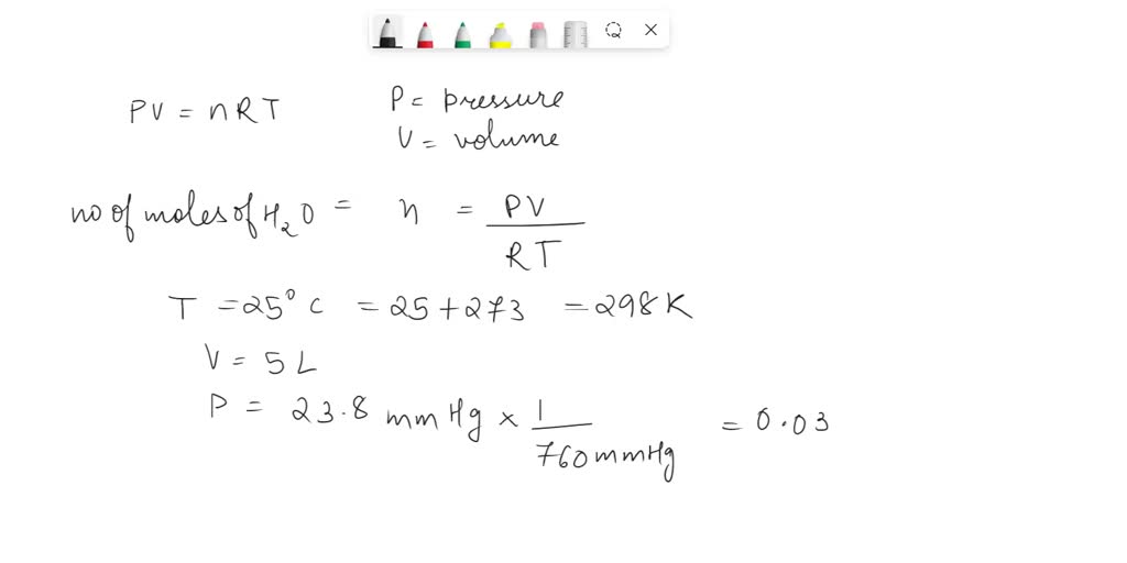 SOLVED: Consider a sample of 2.6 g of water, which has an equilibrium ...