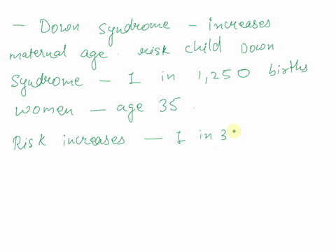 show-the-relationship-between-the-incidence-of-children-born-with-down-syndrome-and-maternal-age-78892
