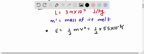 ii-a-55-g-bullet-traveling-at-250-ms-penetrates-a-block-of-ice-at-0circc-and-comes-to-rest-within-th-57012