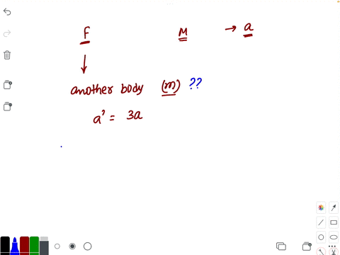 a-force-accelerates-a-body-of-mass-m-the-same-force-applied-to-a-second-body-produces-three-times-the-acceleration-what-is-the-mass-of-the-second-body-select-one-a-m3-b-m-c-9m-d-3m-e-m9-21634