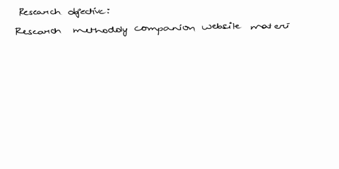research-objectives-__________________-kumar-research-methodology-companion-website-material-prepared-by-stephanie-fleischer-transform-research-questions-into-behavioural-aims-using-action-o-57309