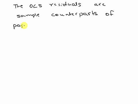 the-ols-residuals-uj-are-sample-counterparts-of-the-population-oa-regression-function-intercept-0-b-errors-c-regression-function-slope-0-d-regression-functions-predicted-values_-35433
