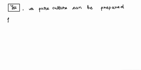 can-a-pure-culture-be-prepared-from-a-mixed-broth-or-a-mixed-agar-slant-culture-01111